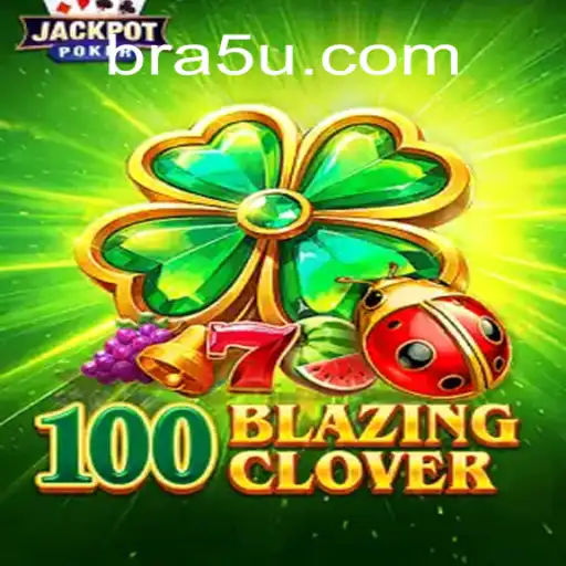 Exploring the World of 100BlazingClover: The Ultimate Slot Game Experience
