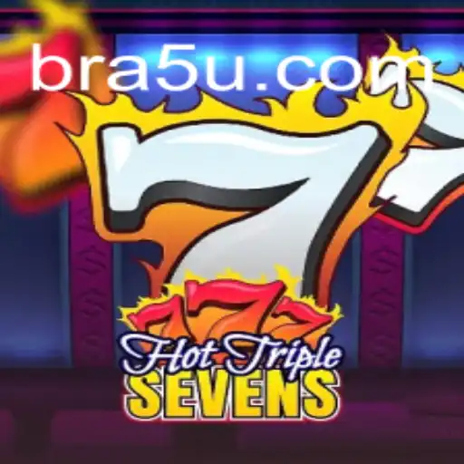 Exploring the Thrills of HotTripleSevens on 5U.COM Oficial Slots Brasil #1